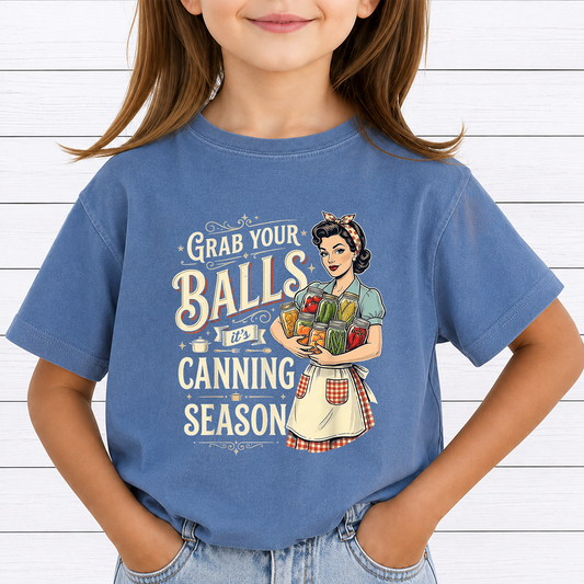 Grab Your Balls It's Canning Season PNG, Funny Food Preservation Shirt Design, Canning Humor, Mason Jar Sublimation Download
