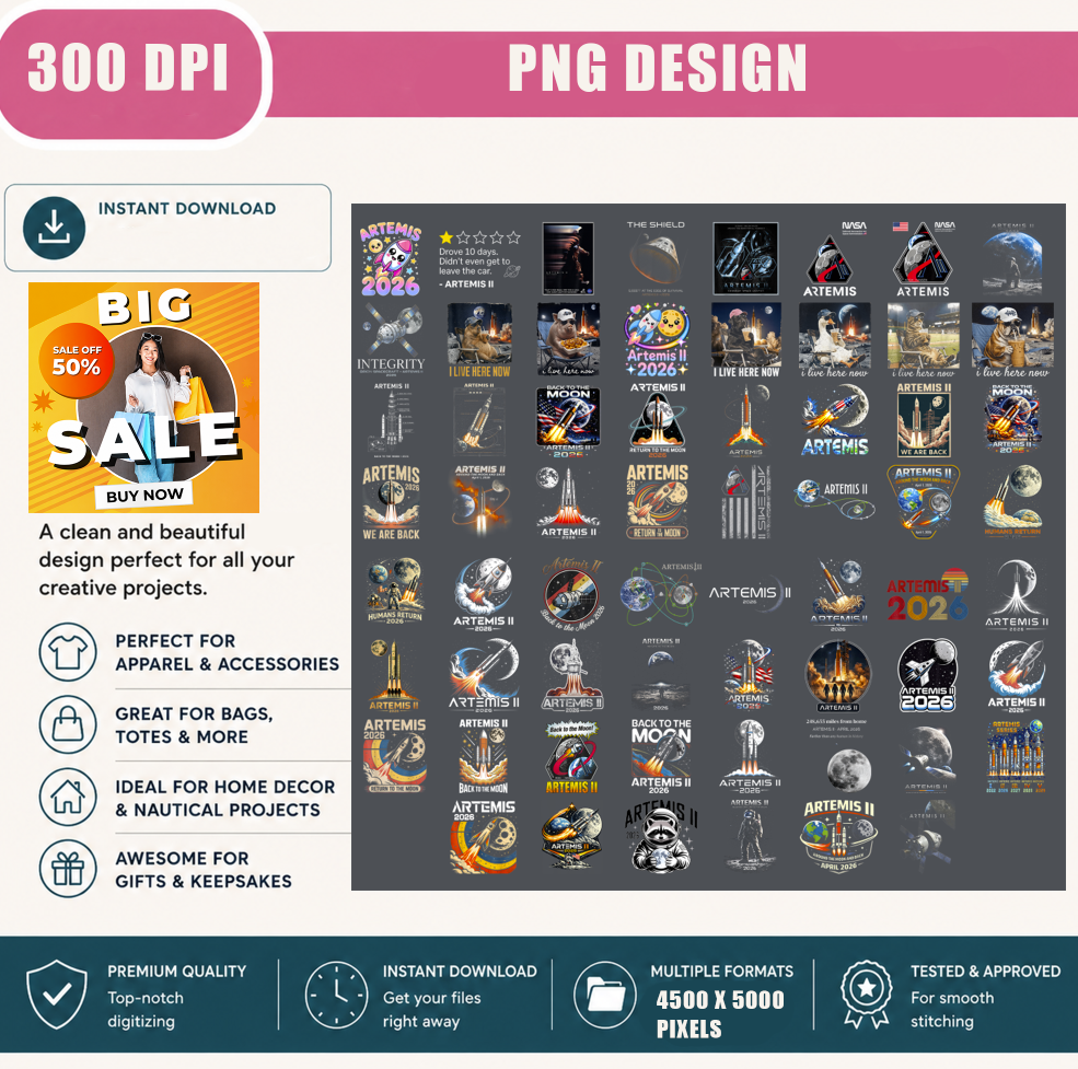 Artemis II 2026 PNG Bundle, Moon Mission Rocket Launch Sublimation Designs, Space Exploration Shirt PNG, NASA Inspired Digital Download