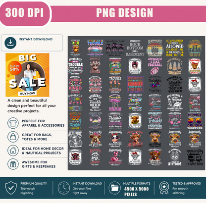 Apparently We're Trouble PNG Bundle, Funny Sarcastic Quote Shirt Designs, Cruise Camping Sublimation PNG, Digital Download