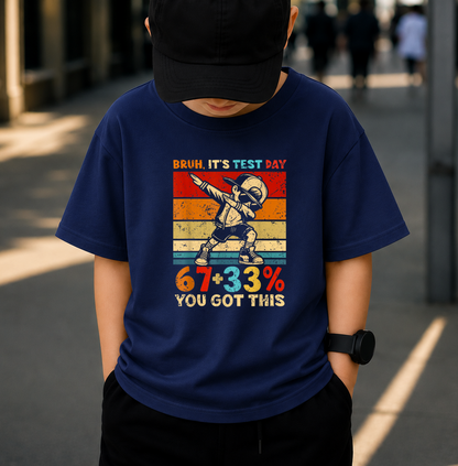 Bruh It's Test Day 67+33% You Got This PNG Bundle, Funny Test Day Shirt Design, Teacher Student Sublimation PNG, Back To School Digital Download