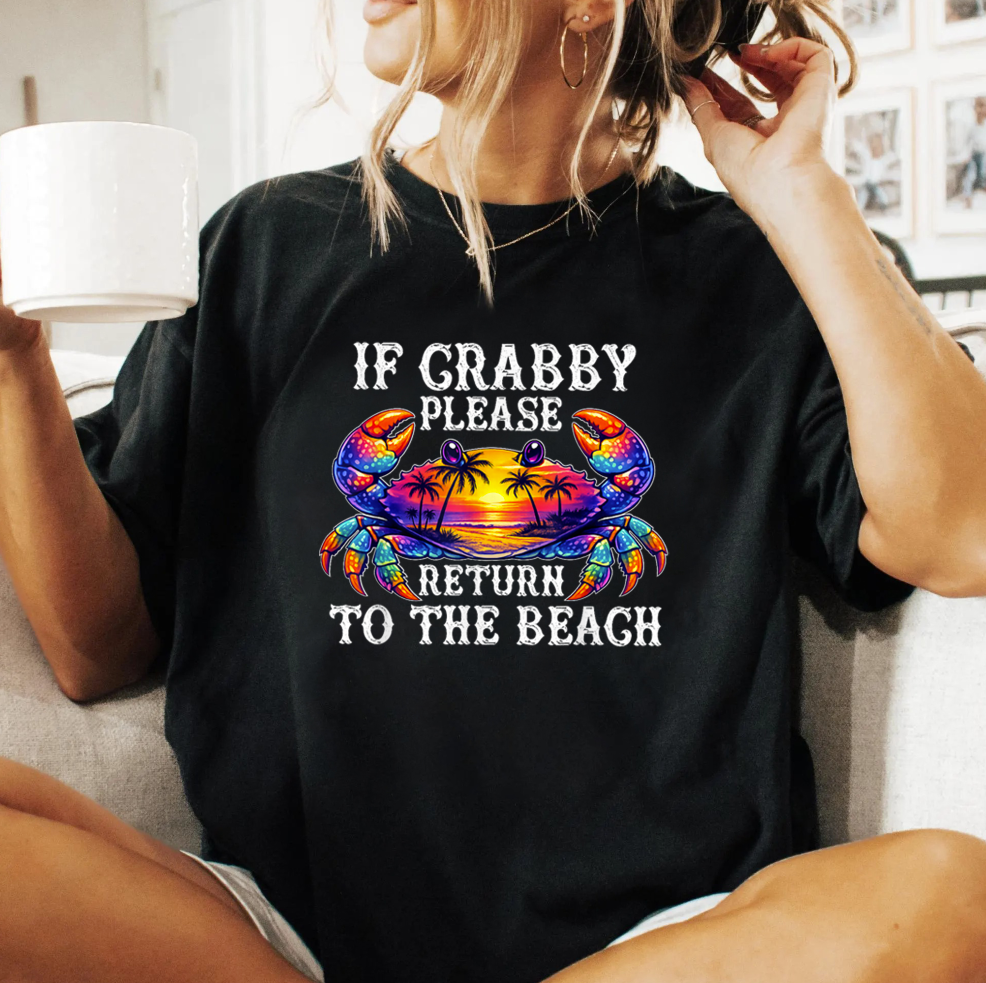 If Crabby Please Return To The Beach PNG Bundle, Funny Beach Crab Sublimation Designs, Summer Vacation Shirt PNG, Digital Download