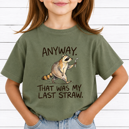 That Was My Last Straw Raccoon PNG Sublimation Design - Funny Sarcastic Trash Panda Pun Meme Digital File (4500x5000px, 300 DPI Transparent PNG)