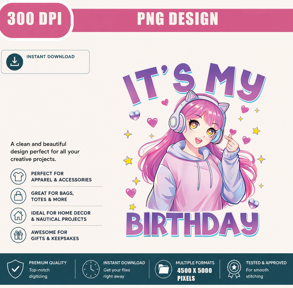 It's My Birthday PNG, Cute Kawaii Chibi Birthday Girls, Birthday Party Shirt Design, Printable PNG Digital Download