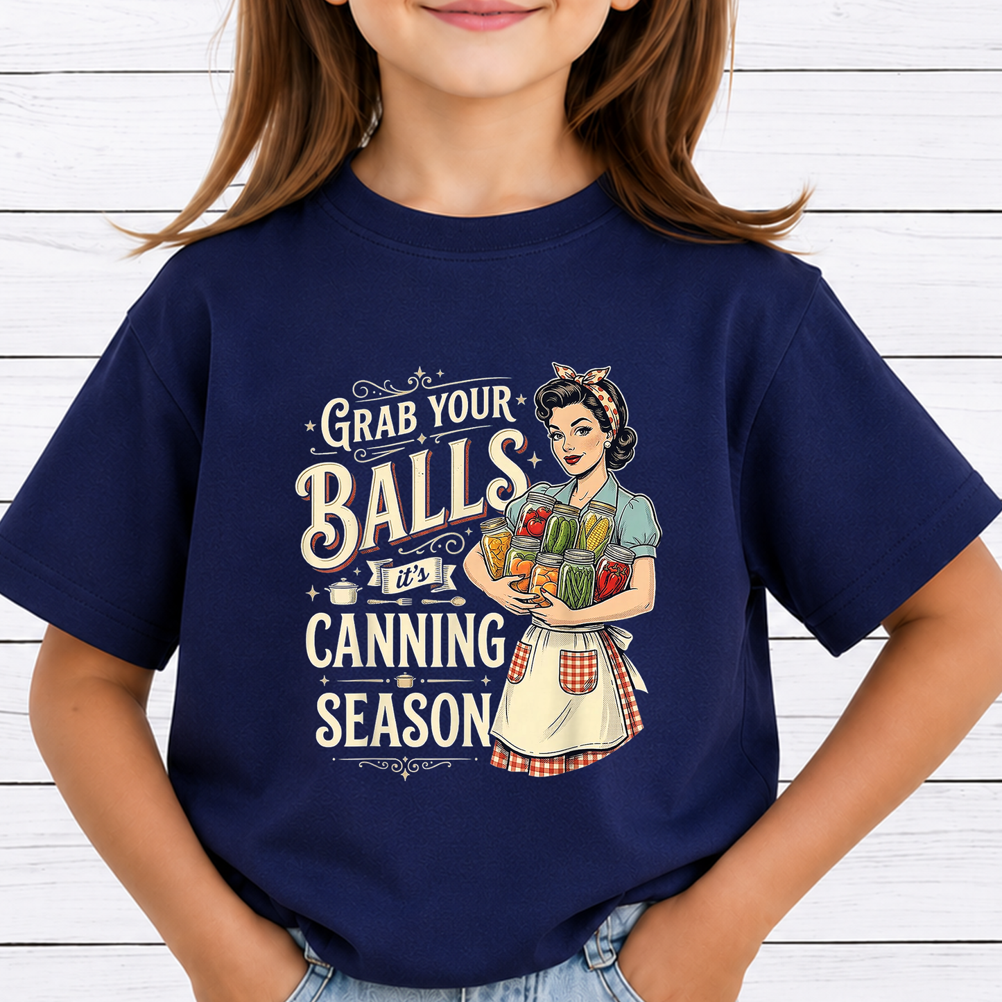 Grab Your Balls It's Canning Season PNG, Funny Food Preservation Shirt Design, Canning Humor, Mason Jar Sublimation Download