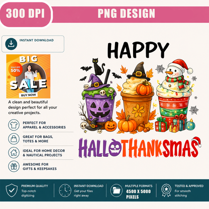 Hallothanksmas PNG Sublimation Design - Holiday Coffee Cups Halloween Thanksgiving Christmas Digital File (4500x5000px, 300 DPI Transparent PNG)