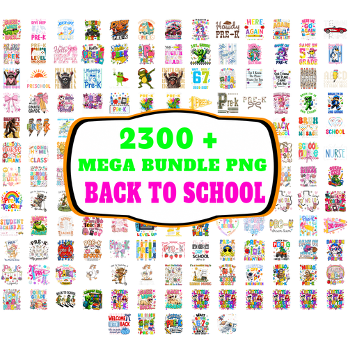 2300+ Back To School PNG Mega Bundle - Teacher & Student Sublimation Designs 300 DPI, Sale off 50%