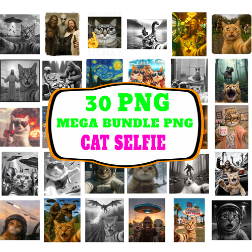 Funny Cat Selfie PNG Bundle - Hilarious Cat Meme & Alien Sublimation Designs 300 DPI