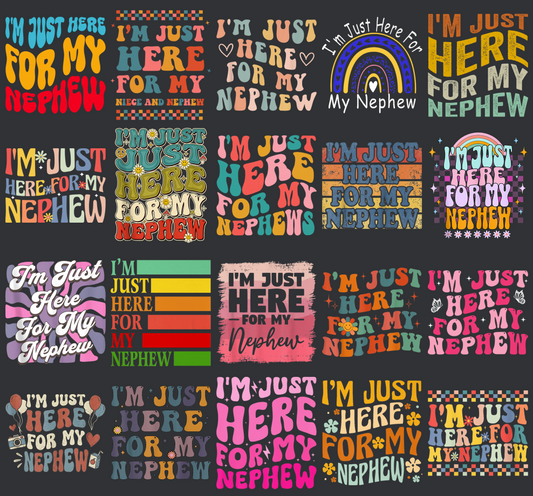 I'm Just Here For My Nephew PNG Bundle, Funny Family Quote Sublimation Designs, Aunt Uncle Shirt PNG, Digital Download