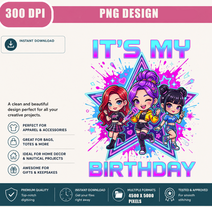 It's My Birthday PNG, Cute K-Pop Chibi Girls, Birthday Party Shirt Design, Pop Star Sublimation, Printable PNG Digital Download