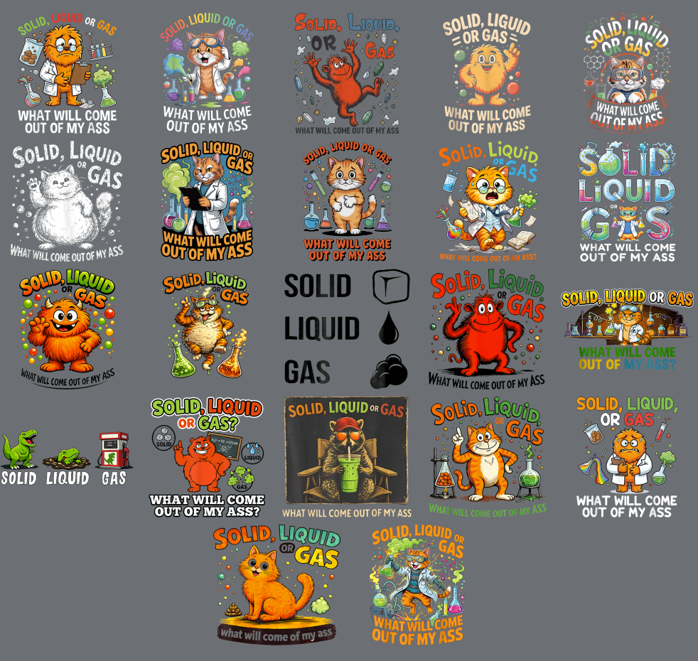 Solid Liquid or Gas PNG Bundle, Funny Science Teacher PNG, Chemistry Classroom Sublimation Design, STEM Shirt Digital Download