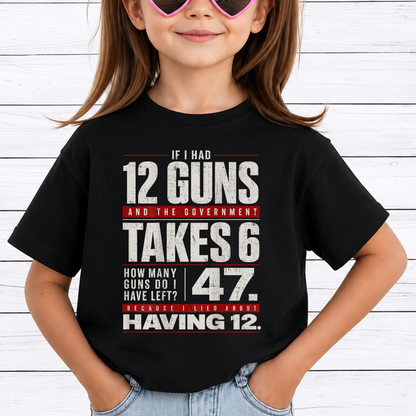 If I Had 12 Guns PNG Sublimation Design - Funny 2nd Amendment Pro Gun Math Meme Vintage Digital File (4500x5000px, 300 DPI Transparent PNG)
